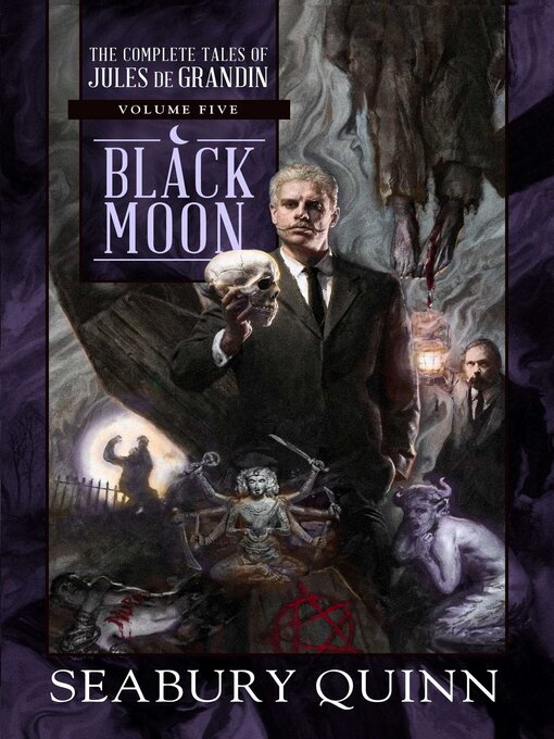 Title details for Black Moon by Seabury Quinn - Available